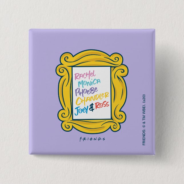 FRIENDS™ Names in Peephole Button (Front)