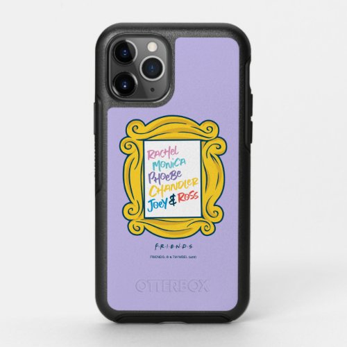 FRIENDS Names in Peephole OtterBox Symmetry iPhone 11 Pro Case