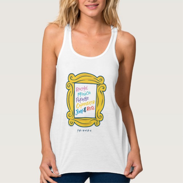 FRIENDS™ Names in Peephole Tank Top (Front)
