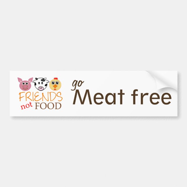 Friends Not Food Bumper Sticker (Front)