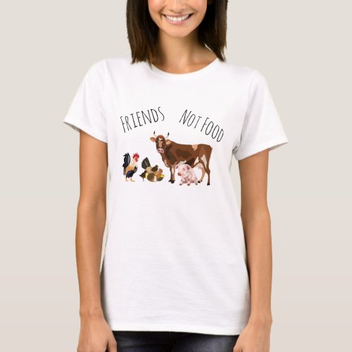 Friends Not Food Cow Pig Rooster Vegan T_Shirt