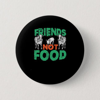 Friends Not Food Friends Not Food Button