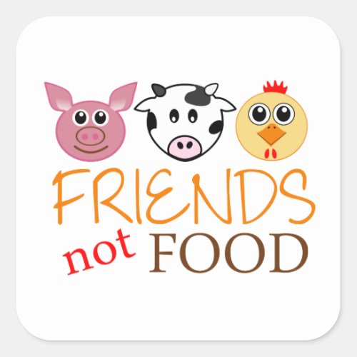 Friends Not Food Square Sticker