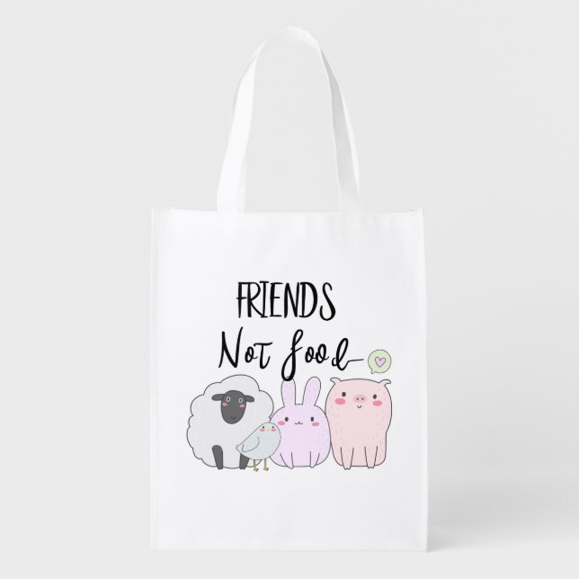 Friends Not Food Vegan Animal Lover Grocery Bag (Front)