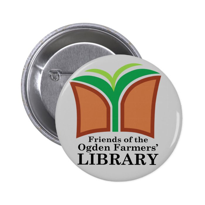 Friends of the Ogden Farmers' Library Button