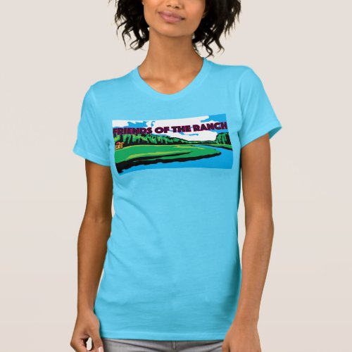 Friends of the Ranch Tshirt