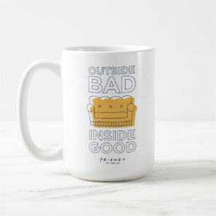 FRIENDS™ Outside Bad, Inside Good Coffee Mug