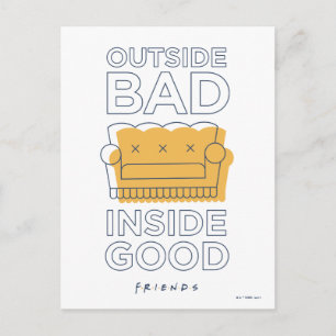 FRIENDS™   Outside Bad, Inside Good Postcard