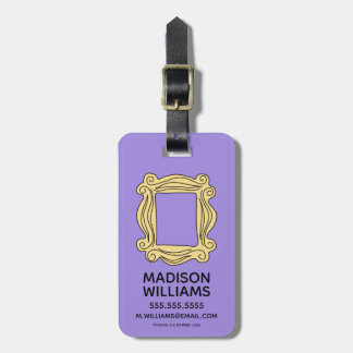 FRIENDS™ | Peephole Frame Luggage Tag