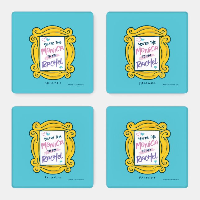 FRIENDS™ Peephole | You're the Monica to my Rachel Coaster Set (Set)
