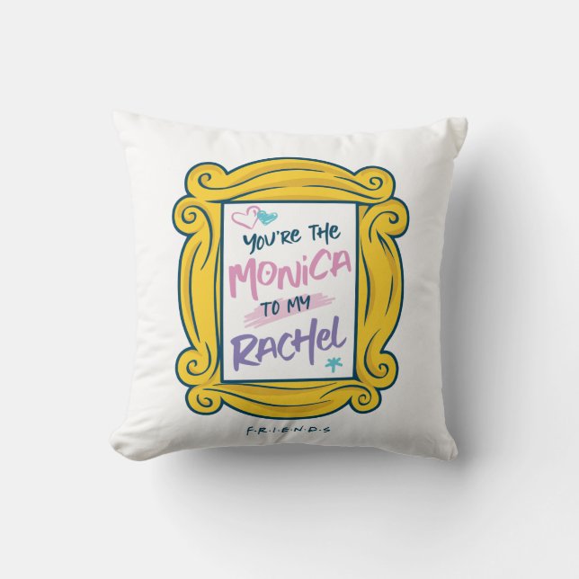 FRIENDS™ Peephole | You're the Monica to my Rachel Throw Pillow (Front)