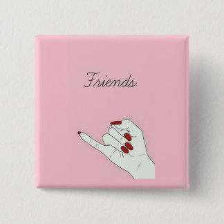 Friends Pinback Button