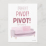 FRIENDS™ | Pivot Pivot Pivot Postcard