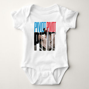 FRIENDS™ PIVOT PIVOT PIVOT Quote Baby Bodysuit