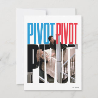 FRIENDS™ | PIVOT PIVOT PIVOT Quote Note Card