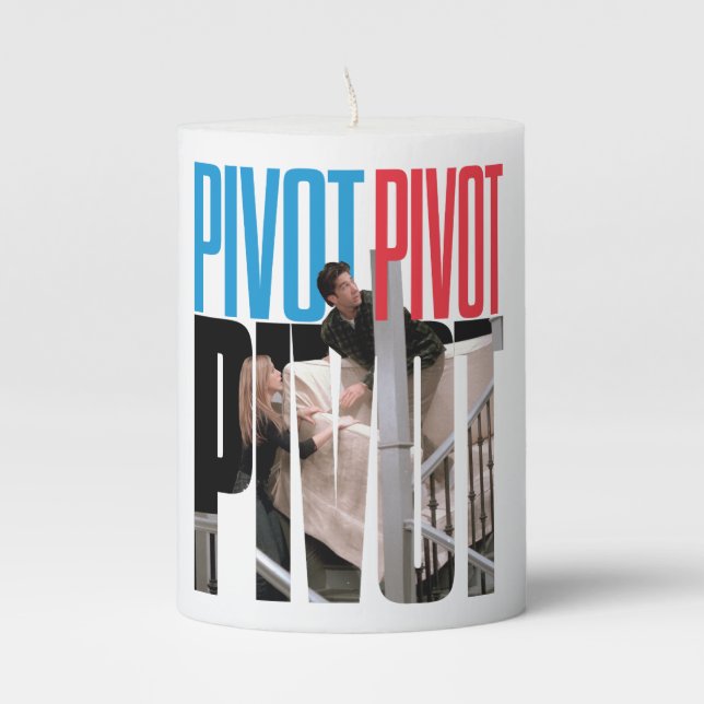 FRIENDS™ | PIVOT PIVOT PIVOT Quote Pillar Candle (Front)