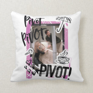 FRIENDS™   Pivot Pivot PIVOT! Throw Pillow