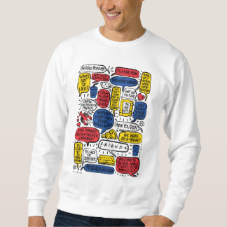 FRIENDS™ Quotes Sweatshirt