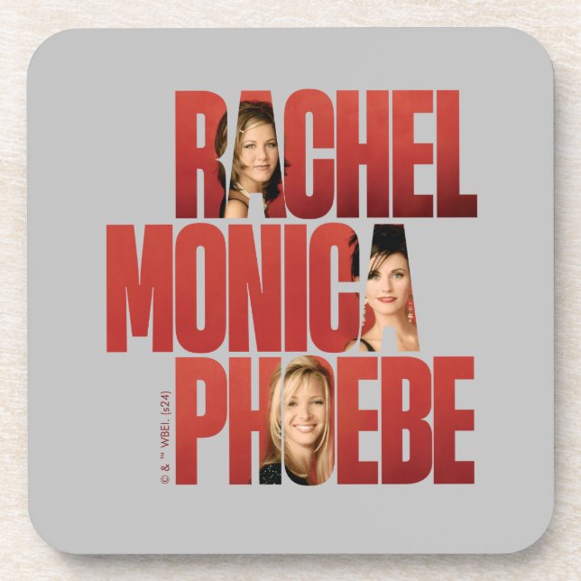 FRIENDS™ | Rachel, Monica & Phoebe Beverage Coaster (Front)