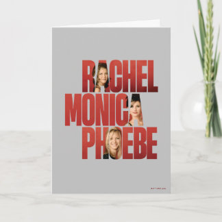 FRIENDS™ | Rachel, Monica & Phoebe Card