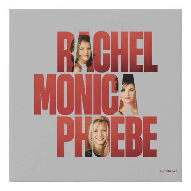 FRIENDS™ | Rachel, Monica & Phoebe Faux Canvas Print (Front)