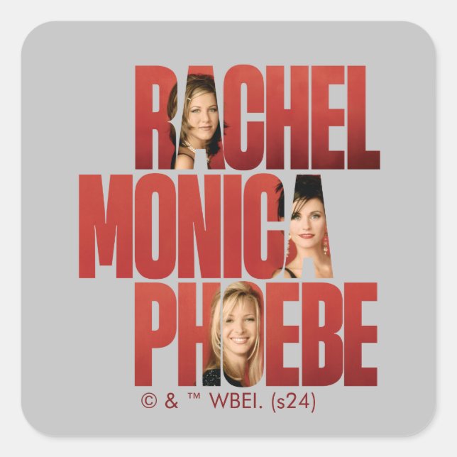 FRIENDS™ | Rachel, Monica & Phoebe Square Sticker (Front)