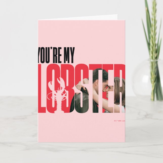 FRIENDS™ | Rachel & Ross - You're My Lobster Card (Front)
