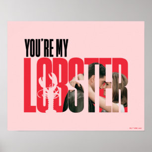 FRIENDS™ Rachel & Ross - You're My Lobster Poster