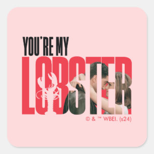 FRIENDS™   Rachel & Ross - You're My Lobster Square Sticker
