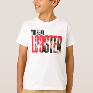 FRIENDS™   Rachel & Ross - You're My Lobster T-Shirt