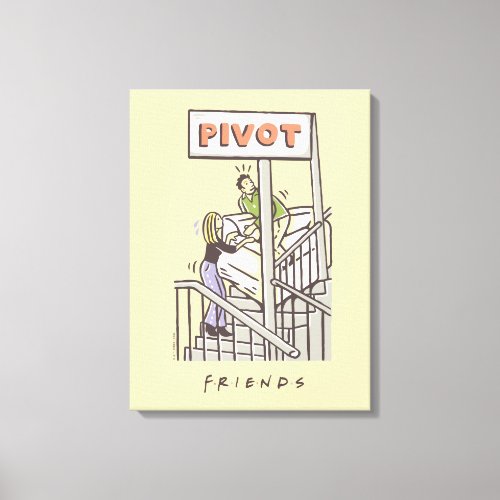 FRIENDS  Ross and Rachel PIVOT Canvas Print