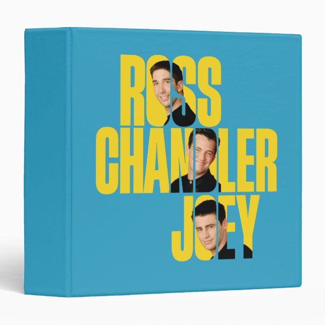 FRIENDS™ | Ross, Chandler & Joey 3 Ring Binder (Front/Spine)