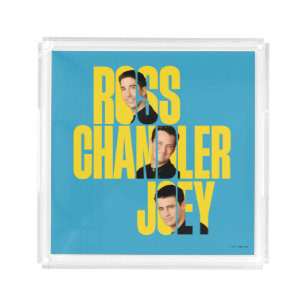 FRIENDS™ Ross, Chandler & Joey Acrylic Tray