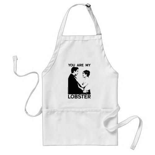 FRIENDS  Ross  Rachel _ You Are My Lobster Adult Apron