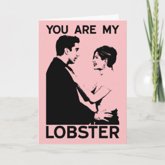 FRIENDS™ | Ross & Rachel - You Are My Lobster Card