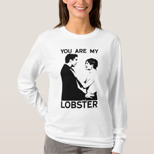 FRIENDSâ  Ross  Rachel _ You Are My Lobster T_Shirt