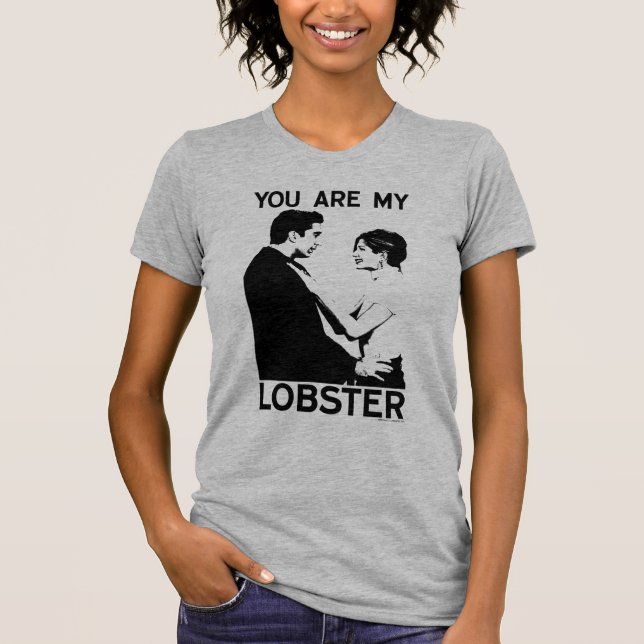 FRIENDS™ | Ross & Rachel - You Are My Lobster T-Shirt (Front)