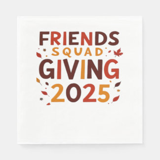Friends Squad Giving 2025 Autumn Fall Thankful Tha Napkins