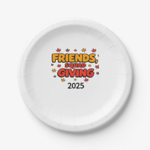 Friends Squad Giving 2025 Autumn Fall Thankful Tha Paper Plates