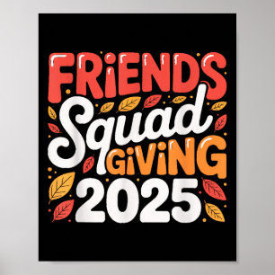 Friends Squad Giving 2025 Autumn Fall Thankful Tha Poster