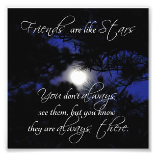 Friends Star Quote Square Photo Print