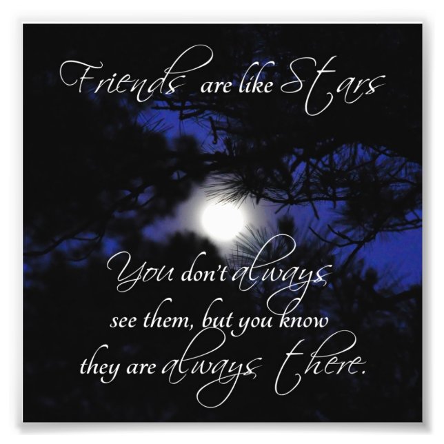 Friends Star Quote Square Photo Print (Front)