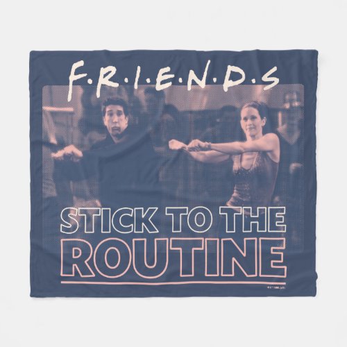 FRIENDSâ  Stick to the Routine Fleece Blanket