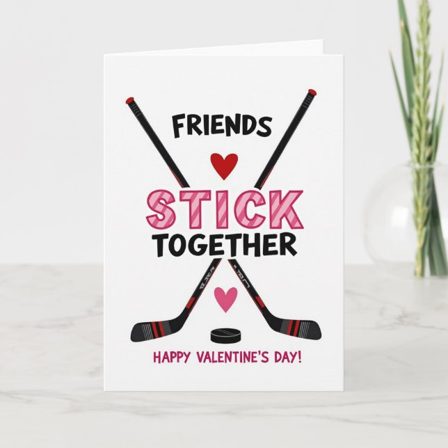 Friends Stick Together Valentines Card (Front)