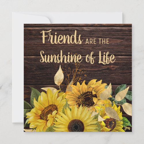 Friends Sunflowers Rustic Wood Sunshine Quote