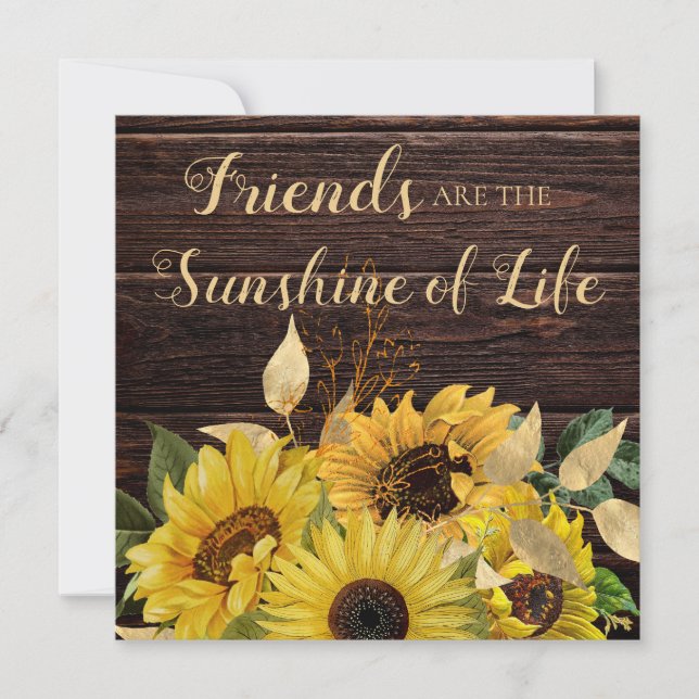 Friends Sunshine Life Rustic Wood Sunflowers (Front)