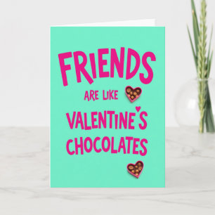 Friends Sweet As Chocolate Card