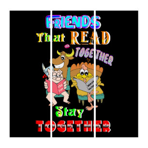 Friends That Read Together Stay Together Triptych