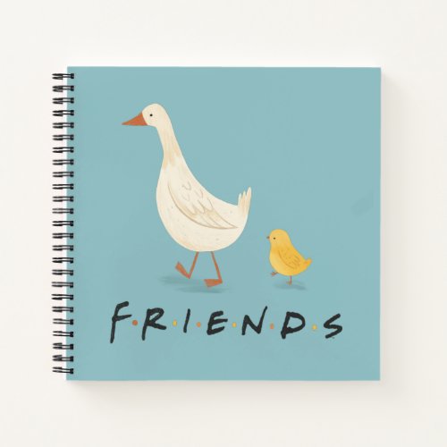 FRIENDS  The Chick and the Duck Notebook