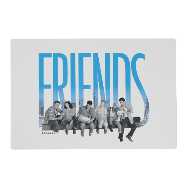 FRIENDS™ | The Gang Placemat (Front)